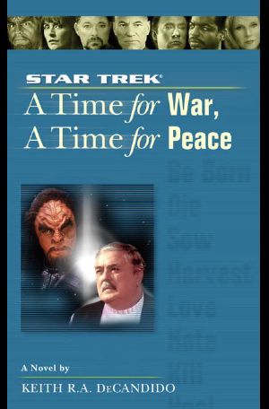 [Star Trek: A Time to... 09] • Star Trek · The Next Generation - 100 - A Time for War, A Time for Peace